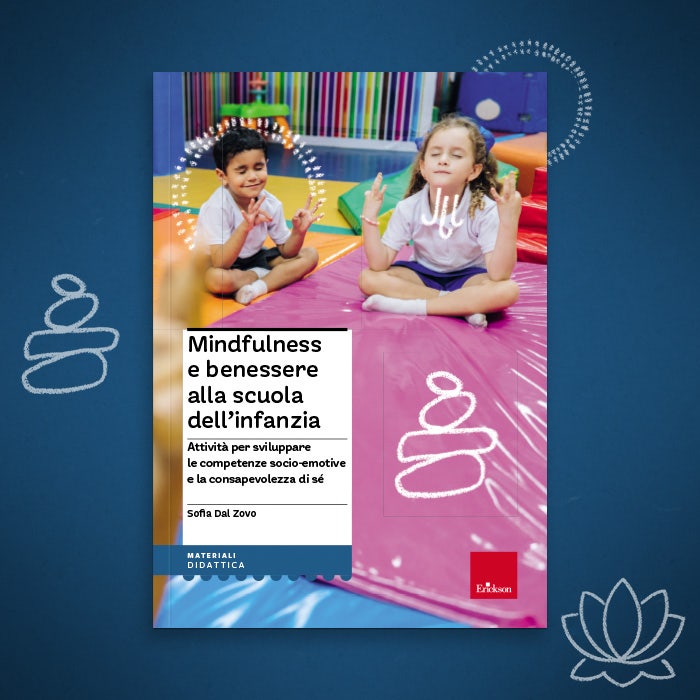 Mindfulness e benessere alla scuola dell'infanzia