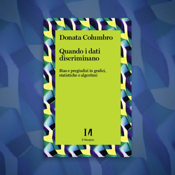 Quando i dati discriminano