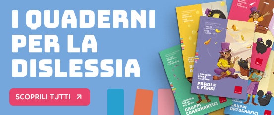 I Quaderni per la Dislessia