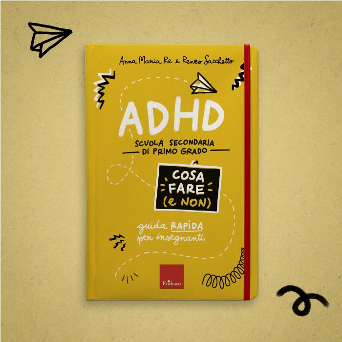 ADHD - Cosa fare (e non) - Scuola secondaria