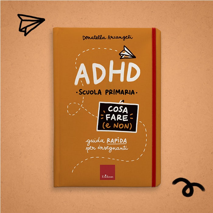 ADHD - Cosa fare (e non)