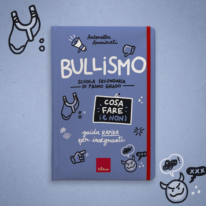 Bullismo - Cosa fare (e non)