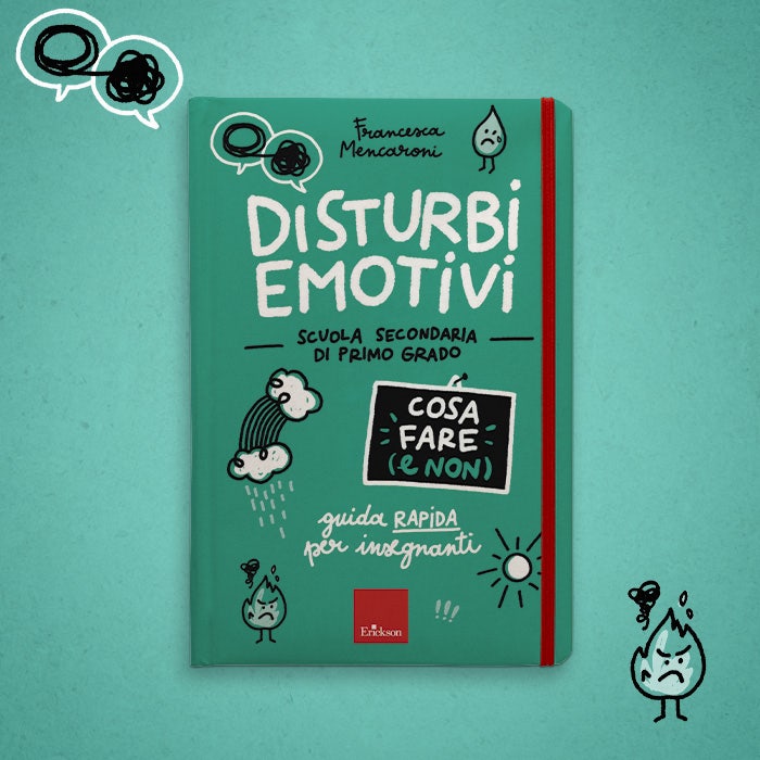 Disturbi emotivi - Cosa fare (e non)