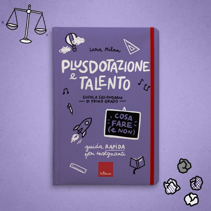 Plusdotazione e talento - Cosa fare (e non)