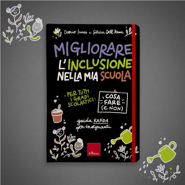 Migliorare l'inclusione nella mia scuola - Cosa fare (e non)