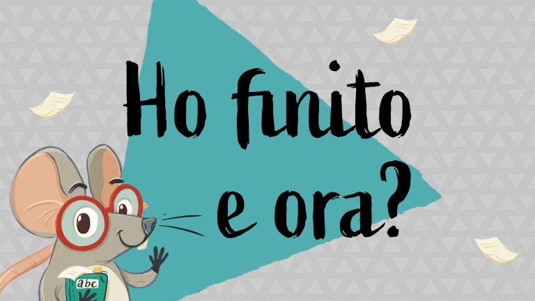 Ho finito e ora?