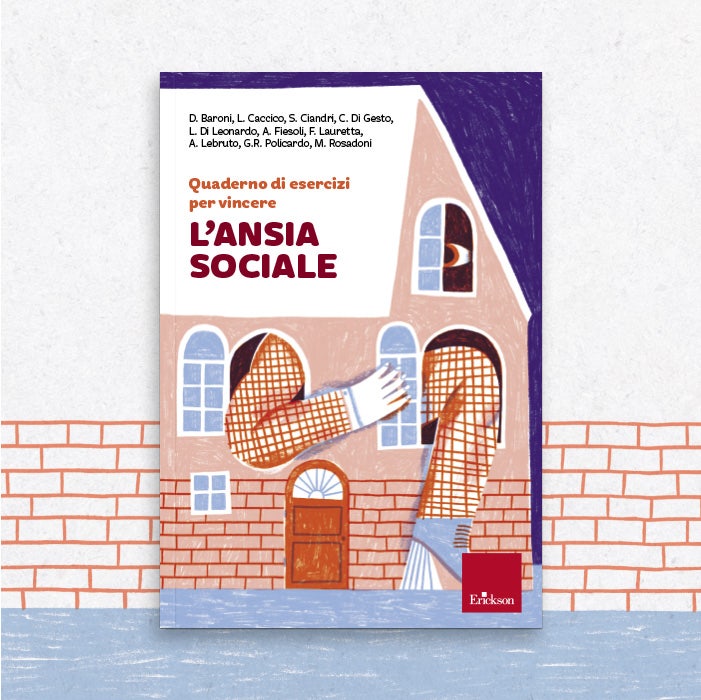 copertina del libro "Quaderno di esercizi per vincere l'ansia sociale"