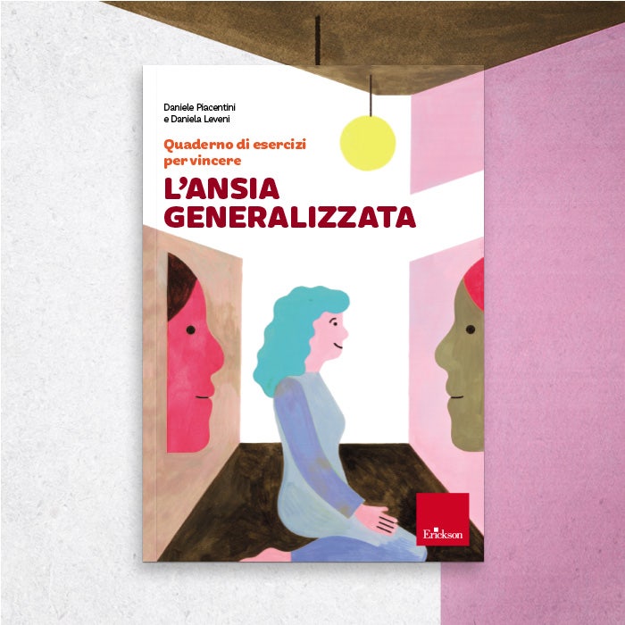 Quaderno di esercizi per vincere l'ansia generalizzata
