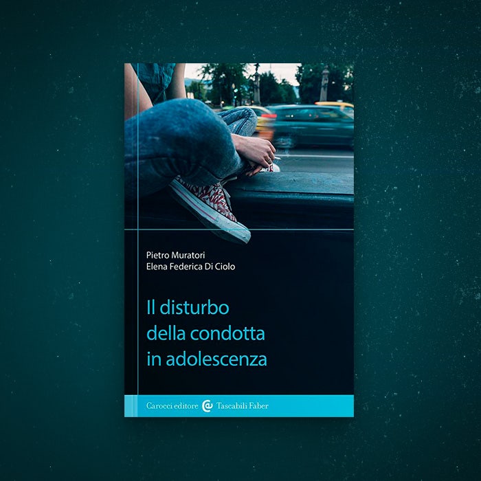 copertina del libro "Il disturbo della condotta in adolescenza"