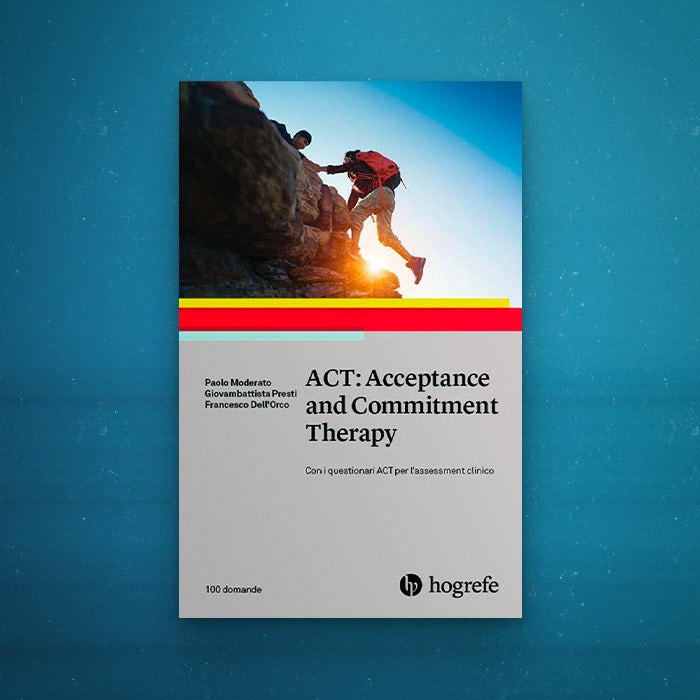 copertina del libro "ACT Acceptance nd Commitment Therapy"